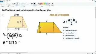 Chapter 11 Problem 6 Find the Area of each trapezoid, rhombus, or kite