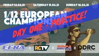 Day 1: Euros 2023 - 1/12th Scale RC Championship - Live Practice and Q1 from EECC