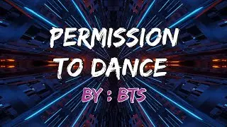 BTS - Permission To Dance
