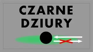 Czarne dziury #22