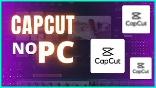 [ Passo a Passo ] COMO BAIXAR E INSTALAR O CAPCUT NO PC EM PORTUGUÊS