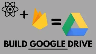 Google Drive Clone with React & Firebase
