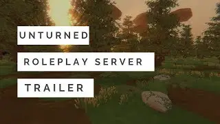 Unturned Zombie Apocalypse Roleplay server trailer.