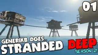 Stranded Deep Gameplay S02E01 - 