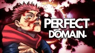 Yuji Itadori - The Perfect Domain To KIll Sukuna