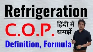 cop of refrigerator || coefficient of performance refrigeration || what is cop || refrigerator cop