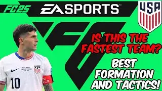 EA FC 25 - 🏆BEST 🇺🇲TEAM USA🇺🇲 Formation, Tactics and Instructions