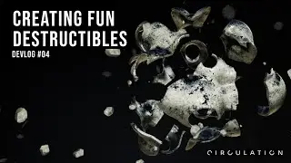 Creating Fun Destructibles with Chaos Destruction System - Unreal Engine 5  | CIRCULATION Devlog #04