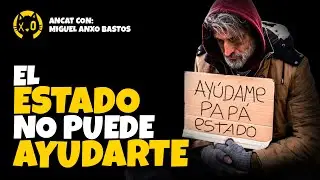 ¿QUIÉN debe prestar los SERVICIOS SOCIALES? | Miguel Anxo Bastos | ESTATISMO versus MERCADO LIBRE