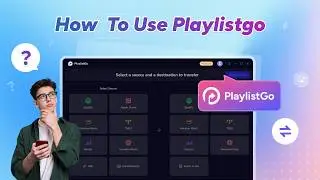 How to Use PlaylistGo: Transfer Spotify to Apple Music [One-Click Transfer]