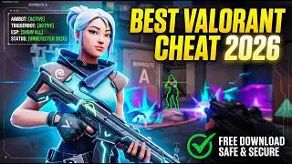 Valorant Cheat UNDETECTABLE 2026 I Best Valorant Cheat  🔥