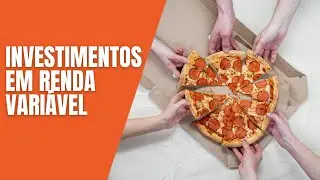 INVESTIMENTOS EM RENDA VARIÁVEL