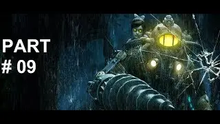 BioShock 1 Walkthrough Part 09 no commentary