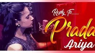 Prada 2 | Reply to Prada | ARIYA