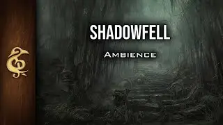 Shadowfell | Rumble, Eerie, Dark Ambience | 1 Hour 