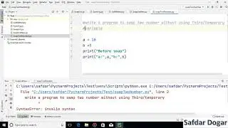 Swap Two Numbers Without Using Third Variable in Python 3 | Swap without Using Third Variable Python