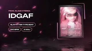 [FREE] SLAYYYTER X AYESHA EROTICA X MEL4EVER  | Type Beat "IDGAF"