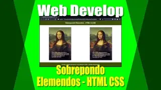DUAS MANEIRAS DE SOBREPOR ELEMENTOS COM HTML E CSS