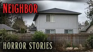 4 Disturbing Neighbor Horror Stories