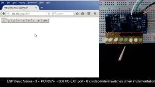 ESP Basic Series - Ep.3 - PCF8574 Driver - Independent 8 x Switches