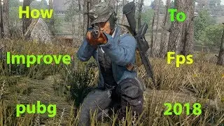 How to increase fps pubg 2019