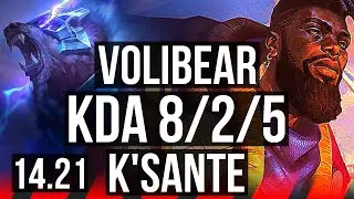 VOLIBEAR vs K'SANTE (TOP) | 8/2/5 | KR Diamond | 14.21