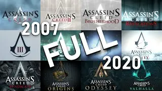 Evolution of Assassin's Creed Main Menu Themes (FULL) | 2007-2020
