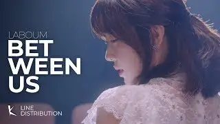Laboum - Between Us (Line Distribution)