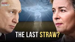 🔴 Ursula von Der Leyen: Putin Sacrificed Russia to Save Himself | Syriana Analysis