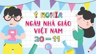 SINH HOẠT NGÀY NHÀ GIÁO VIỆT NAM 20 tháng 11 POWERPONIT (Liên hệ 0353537701)