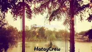 Hatay Crew Beni Bana Bırakın