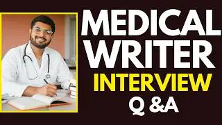 Top 25 Medical Writer Interview Questions and Answers for 2026