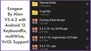 Preview: Exagear V3.4.2 modified by Alien and XHYN/ Multiwine + VirGL Support + Android 12 fix