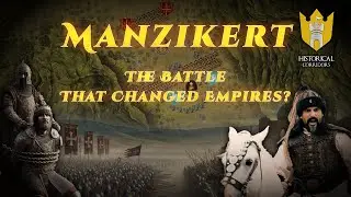 The Battle of Manzikert: The Event That Changed the World Forever