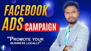 how to create advanced and best Facebook ads campaign to promote business