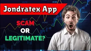 Jondratex App 2025 Review 💹 Legit Platform or Financial Risk in 2025?