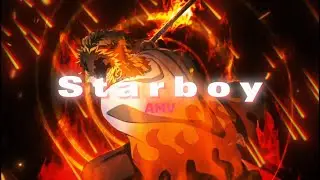Rengoku/Tengen - Starboy [AMV] @Rengokudesu5212