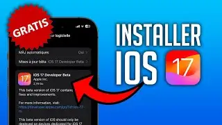 Installer Gratuitement iOS 17 Beta sur iPhone et iPad ! (Tutoriel Simple et Rapide !)