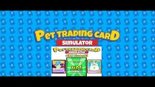 Pet Trading Card Simulator - surprise update