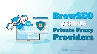 BrowSEO Versus Private Proxy Providers