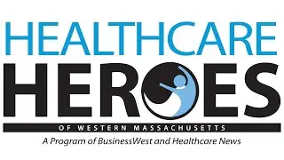 BusinessWest Healthcare Heroes  - October 21st, 2021