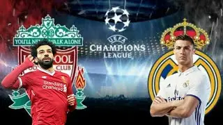 REAL MADRID VS  LIVERPOOL FINAL UEFA CHAMPIONS LEAGUE 2018