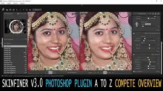 SkinFiner V3.0 Photoshop Plugin A To Z Complete Overview