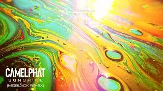CamelPhat - Sunshine (MoBlack Remix)