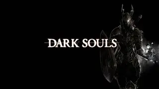 Очень Кратко о Dark Souls 1//ULTRA HD 4 K