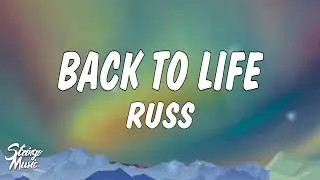 Russ - Back To Life (Prod. Scott Storch)
