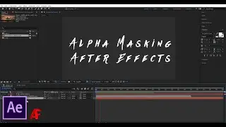 Alpha Masking in Adobe After Effects || Animatie Flix