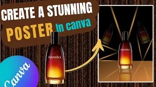 creatives poster design in canva step by step tutorial, 