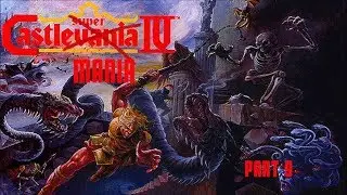#Castlemania: Super Castlevania IV -  Part 9
