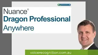Dragon Professional Anywhere & Dragon Anywhere Mobile Demonstration